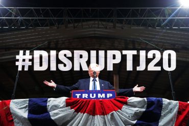 Disruptj20 Trump inaugural