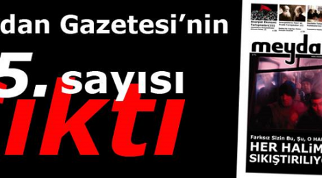 Meydan, anarchist paper in Turkey