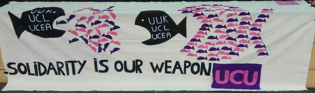 UCU strike solidarity banner from the February-March 2020 strike